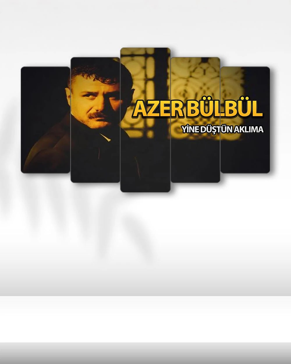 Azer Bülbül, Yine Düştün Aklıma - 5 Parçalı Tablo